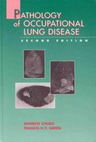 Pathology of Occupational Lung Disease 0896401219 Book Cover