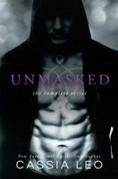 Unmasked: The Complete Series 1502382407 Book Cover