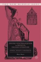 Divine Ventriloquism in Medieval English Literature 0230108997 Book Cover