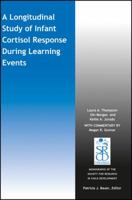 A Longitudinal Study of Infant Cortisol Response During Learning Events 1119229081 Book Cover