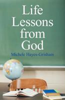 Life Lessons from God B0CWPPDVDR Book Cover