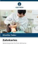 Zahnkaries: Bakteriologisches Profil der Zahnkaries (German Edition) 6203909459 Book Cover
