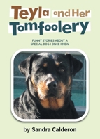 Teyla and Her Tomfoolery 1637845219 Book Cover