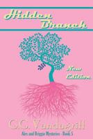 The Hidden Branch 160641142X Book Cover