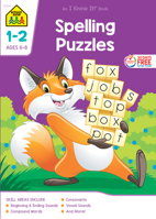 Spelling Puzzles, Grades 1-2 (School Zone's I Know It!) 1589473353 Book Cover