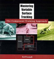 Mastering Variable Surface Tracking: The Component Training Approach 1929242131 Book Cover