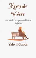 MEMENTO VIVERE A reminder to experience life and feel alive 9375108392 Book Cover