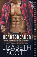 Heartbreaker: Billionaires of White Oaks Book One B07Z9YNBLD Book Cover