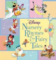 Disney Nursery Rhymes & Fairy Tales (Disney Storybook Collections)