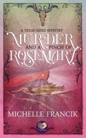 Murder and a Pinch of Rosemary 107359596X Book Cover