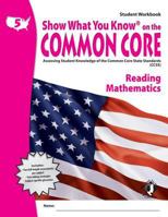 Swyk on the Common Core Gr 5, Student Workbook: Assessing Student Knowledge of the Common Core State Standards 1592304567 Book Cover