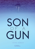 Son of a gun (French Edition) 2386738485 Book Cover