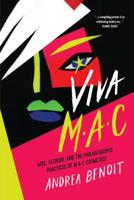 Viva Mac: Aids, Fashion, and the Philanthropic Practices of Mac Cosmetics 148752028X Book Cover