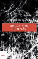 Døden kom til nytår 8711947632 Book Cover