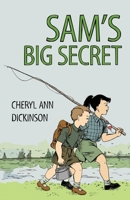 Sam's Big Secret 1960505556 Book Cover