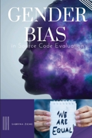 Gender Bias in Source Code Evaluation 0401880958 Book Cover