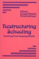 Restructuring Schooling 0803960611 Book Cover