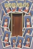 Under Wraps: Lost and Foundling! 1672330556 Book Cover