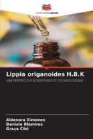 Lippia origanoides H.B.K (French Edition) 6630090942 Book Cover