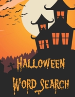 Halloween Word Search B08HGRWC7V Book Cover