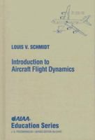 Introduction to Aircraft Flight Dynamics (Aiaa Education Series) 1563472260 Book Cover