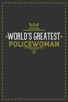 World's Greatest Policewoman: Lined notebook - best gift for Policewoman B08455TLPR Book Cover