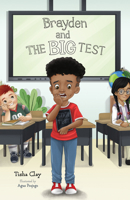 Brayden and the Big Test B0FC4HKRWH Book Cover