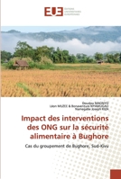 Impact des interventions des ONG sur la sécurité alimentaire à Bughore 6139556813 Book Cover