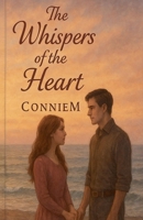 The Whispers of the Heart B0F4K8HKXY Book Cover