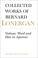 Verbum: Word and Idea in Aquinas (Collected Works of Bernard Lonergan) 0802079881 Book Cover