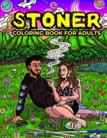 Stoner coloring Book For Adults: Trippy Advisor Coloring Book | Weed coloring Book B08XLNTJ1B Book Cover
