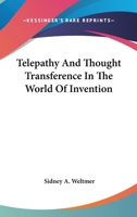 Telepathy and Thought Transference 1425347754 Book Cover