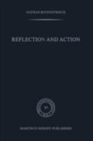 Reflection and Action (Phaenomenologica) 9024731283 Book Cover