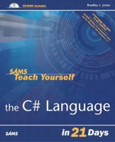 Sams Teach Yourself C# in 21 Days 0672325462 Book Cover