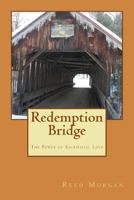 Redemption Bridge 147507283X Book Cover