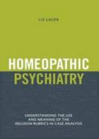 Homeopathic Psychiatry 2874910163 Book Cover