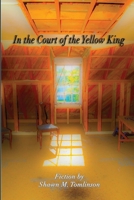 In the Court of the Yellow King 1329600517 Book Cover