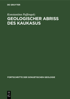 Geologischer Abriss des Kaukasus 3112528530 Book Cover