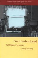 The Tender Land: A Family Love Story 0395984955 Book Cover
