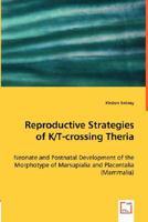 Reproductive Strategies of K/T-Crossing Theria 363900230X Book Cover