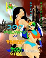 200 POUNDS of POWER! DUCK GIRL Season 3 1467954020 Book Cover