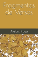 Fragmentos de Versos (Portuguese Edition) 1696079888 Book Cover