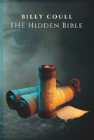 The Hidden Bibile B0CDNKNFWS Book Cover