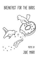 Breakfast for the Birds 1635342066 Book Cover