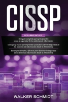 Cissp: 3 en 1- Gu�a para Principiantes+ Consejos y Trucos+ Estrategias Sencillas y Eficaces para Aprender Sobre la Seguridad de los Sistemas de Informaci�n B0949CVMDJ Book Cover