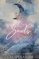 Watercolor Souls B0CS3B7WG8 Book Cover