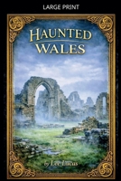 Haunted Wales B0GQR3W9MX Book Cover