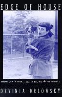 Edge of House (Carnegie Mellon Poetry) 0887482783 Book Cover