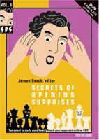 Secrets of Opening Surprises - Volume 6 9056911937 Book Cover