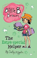 Billie B. Brown The Extra Special Helper 161067099X Book Cover